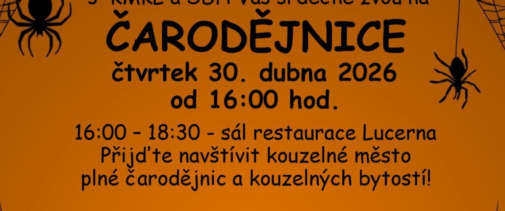 ČARODĚJNICE V LUKAVCI U HOŘIC: PŘIJĎTE SI UŽÍT KOUZELNÉ ODPOLEDNE I VEČER