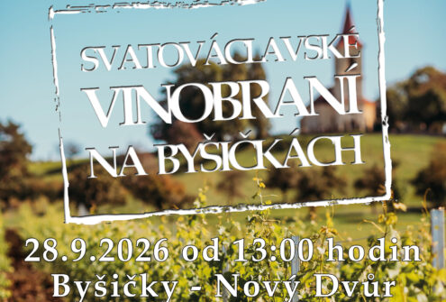 BYŠIČKY OŽIJÍ SVATOVÁCLAVSKÝM VINOBRANÍM
